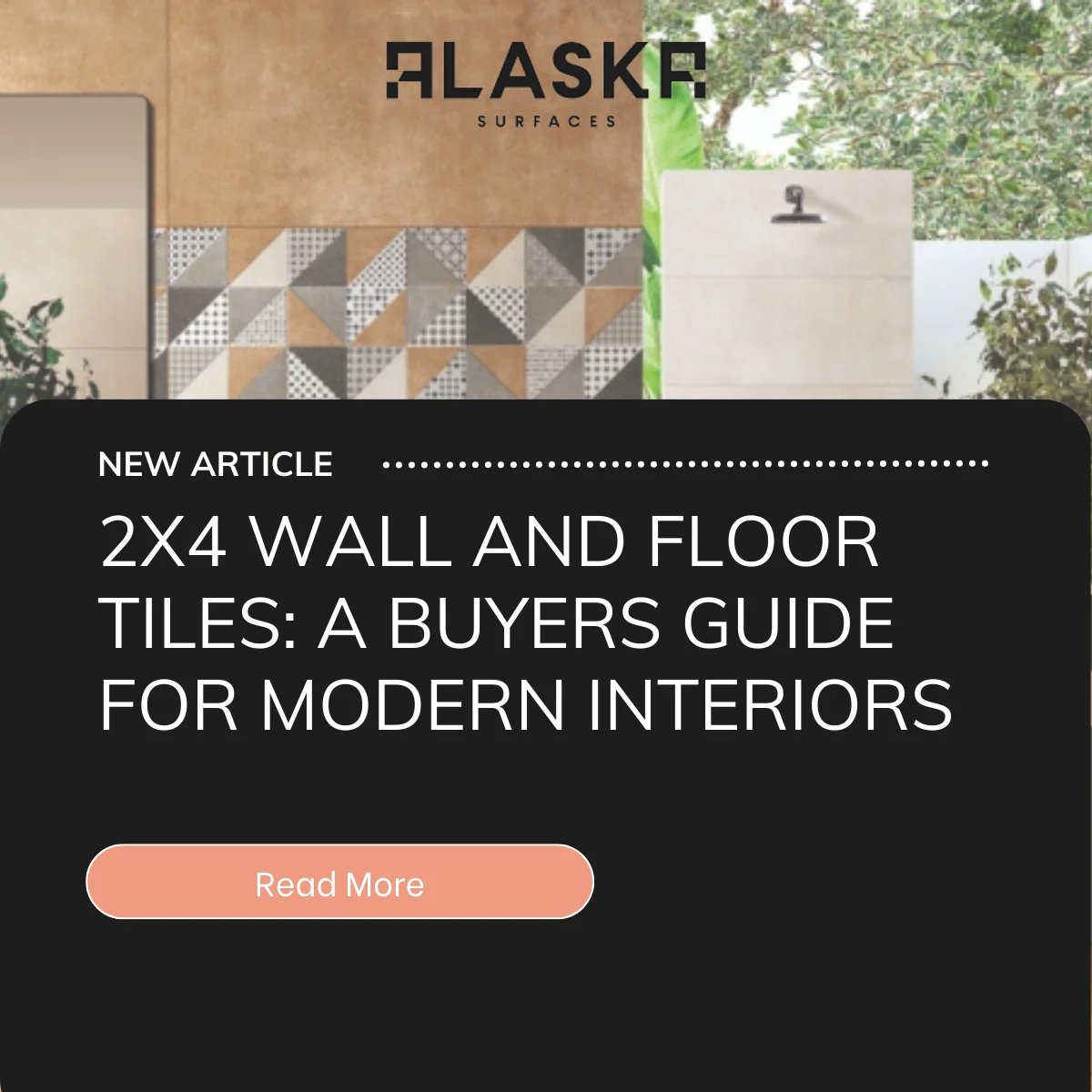 2x4 Wall and Floor Tiles: A Buyers Guide for Modern Interiors